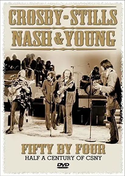 CSNY: Fifty by Four