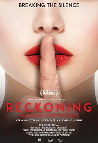 The Reckoning: Hollywood's Worst Kept Secret