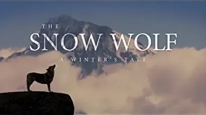 The Snow Wolf: A Winter's Tale