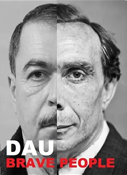 DAU. Smelye ludi