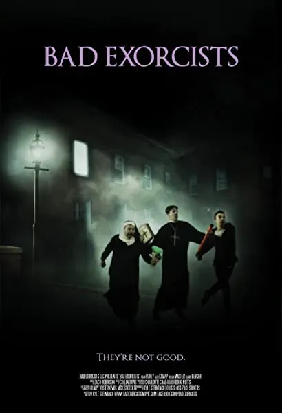 Bad Exorcists