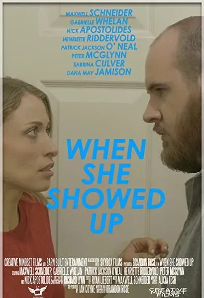 When She Showed Up