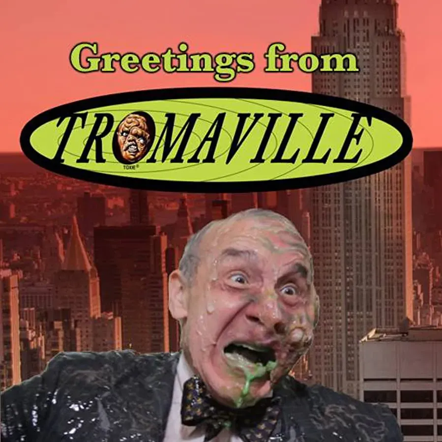 Greetings from Tromaville online