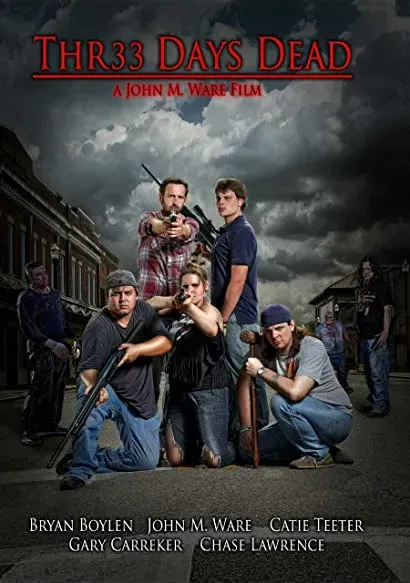 Thr33 Days Dead