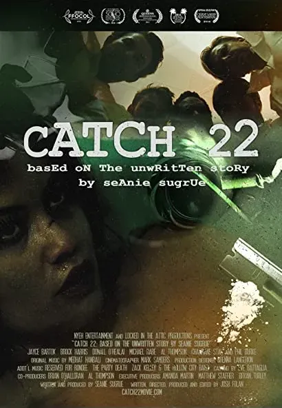 Catch 22: Based on the Unwritten Story by Seanie Sugrue