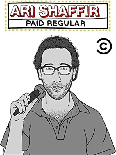 Ari Shaffir: Paid Regular