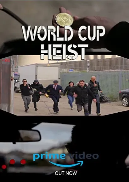 World Cup Heist