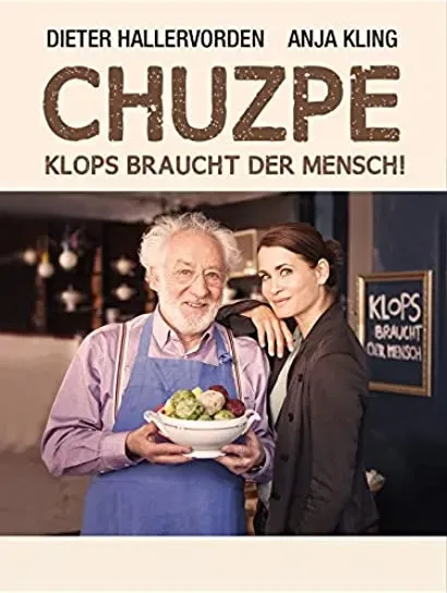 Chuzpe - Klops braucht der Mensch!