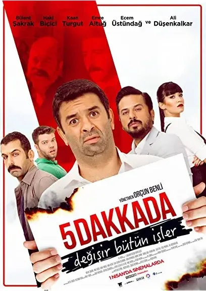 5 Dakkada Degisir Bütün Isler