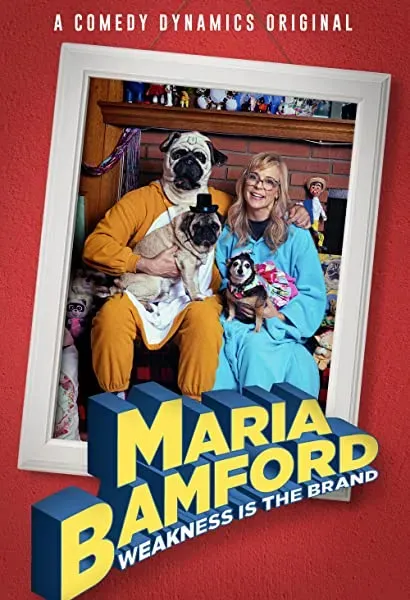 Maria Bamford: Weakness Is the Brand