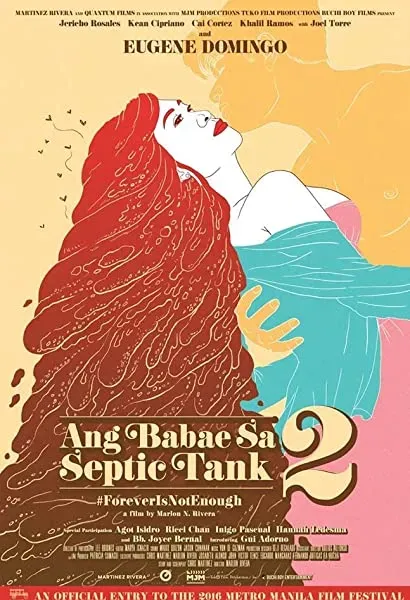 Ang babae sa septic tank 2: #ForeverIsNotEnough