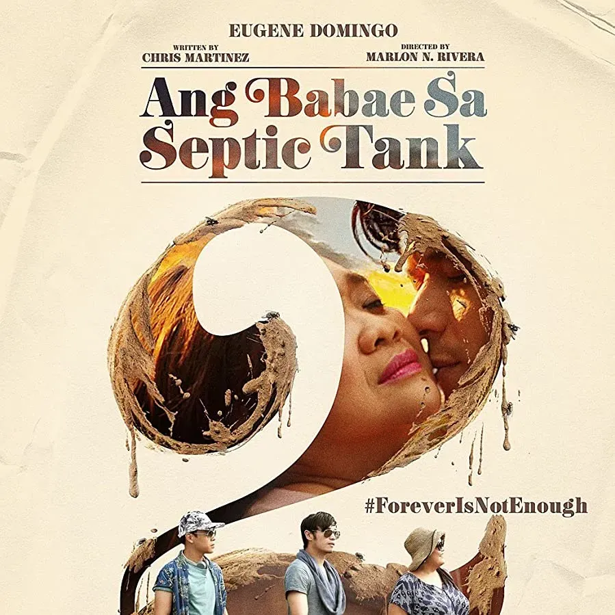 Ang babae sa septic tank 2: #ForeverIsNotEnough online