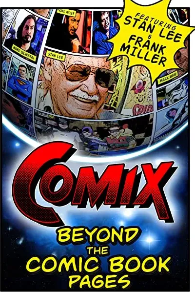 COMIX: Beyond the Comic Book Pages