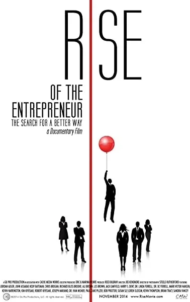 Rise of the Entrepreneur: The Search for a Better Way