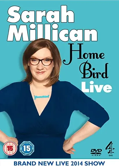 Sarah Millican: Home Bird Live