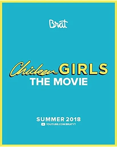 Chicken Girls: The Movie