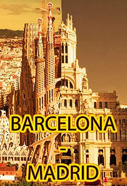 Barcelona - Madrid
