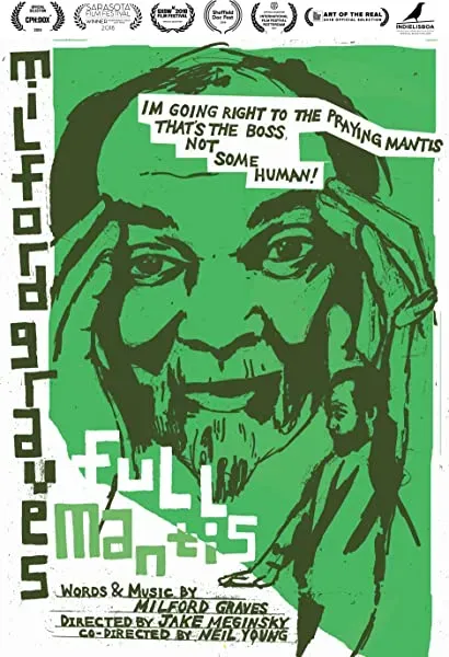 Milford Graves Full Mantis