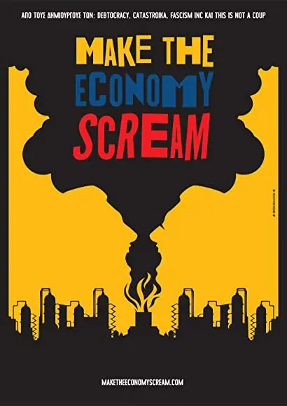 Make the economy scream
