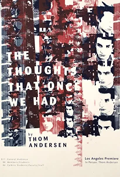The Thoughts That Once We Had