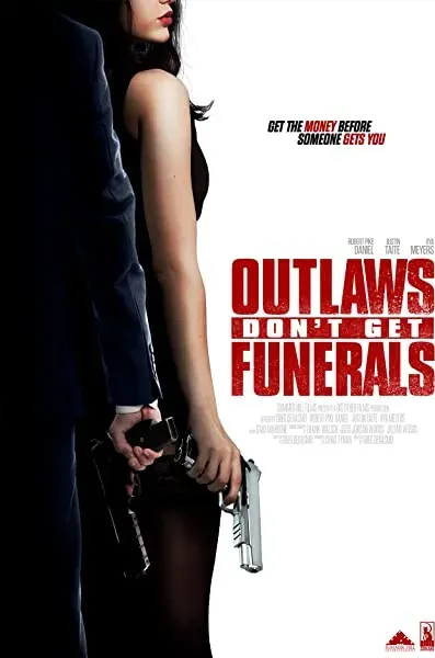 Outlaws Don't Get Funerals