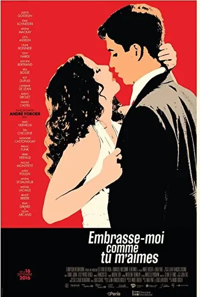 Embrasse-moi comme tu m'aimes