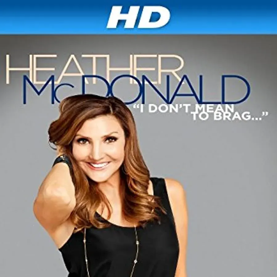 Heather McDonald: I Don't Mean to Brag online