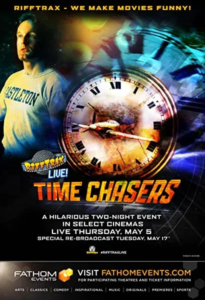 RiffTrax Live: Time Chasers