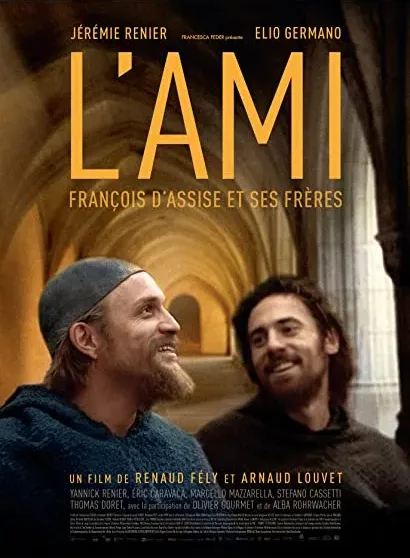 L'ami - François d'Assise et ses frères