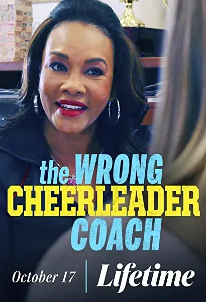The Wrong Cheerleader Coach