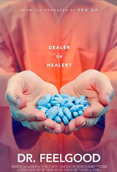 Dr. Feelgood: Dealer or Healer?