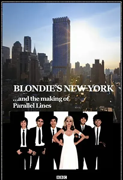 Blondie's New York and the Making of Parallel Lines
