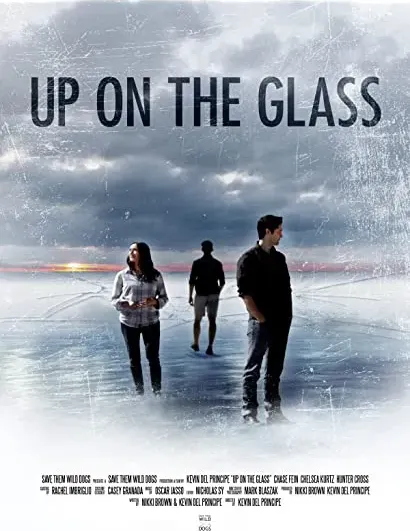Up on the Glass