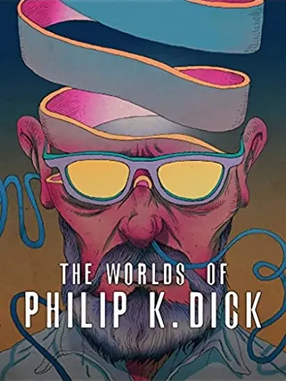Les mondes de Philip K. Dick