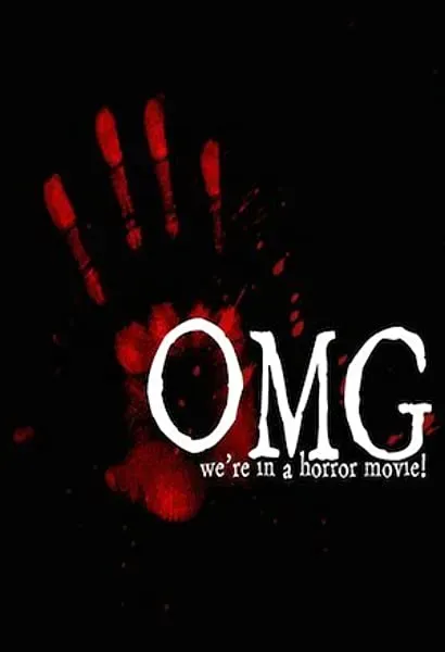 OMG... We're in a Horror Movie