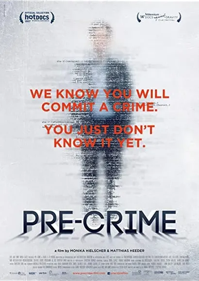Pre-Crime. Inwigilacja 3.0