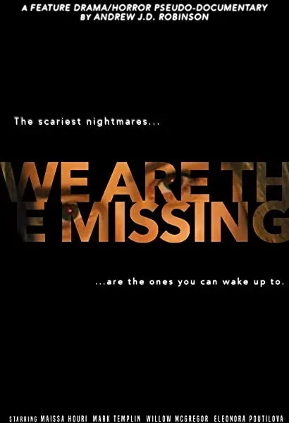 We Are the Missing