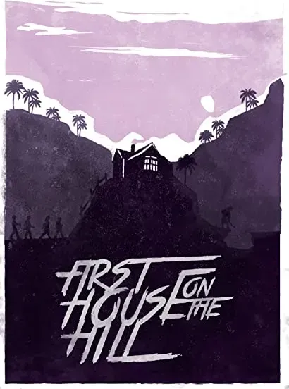 First House on the Hill