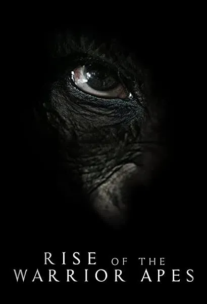 Rise of the Warrior Apes