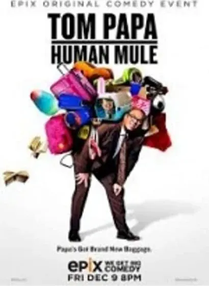 Tom Papa: Human Mule
