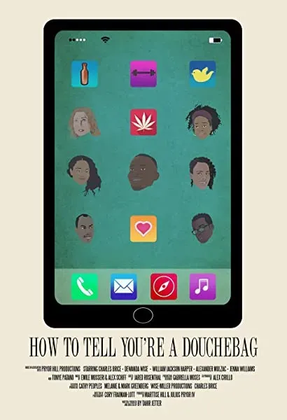 How to Tell You're a Douchebag