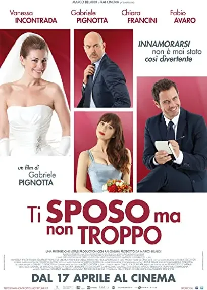Ti sposo ma non troppo