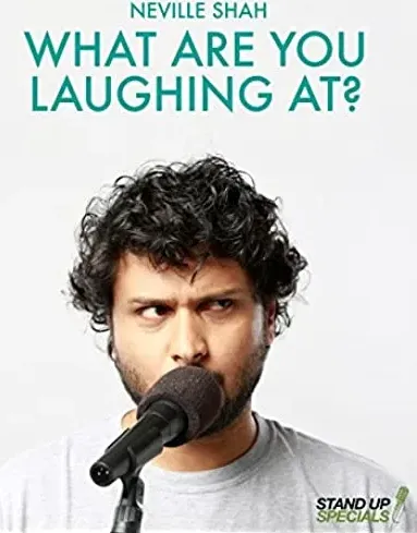 Neville Shah: What Are You Laughing At?