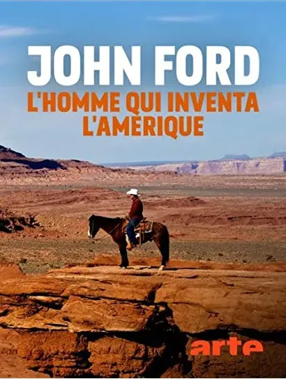 John Ford, człowiek który wymyślił Dziki Zachód