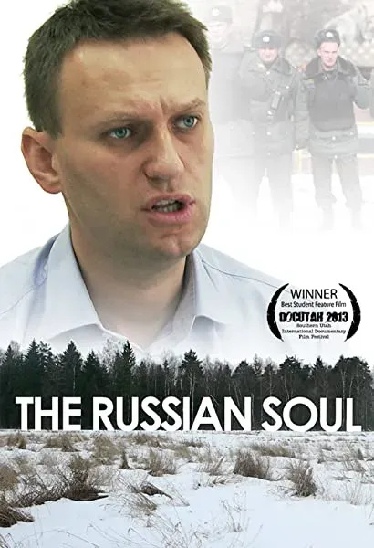 The Russian Soul
