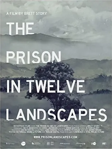 The Prison in Twelve Landscapes