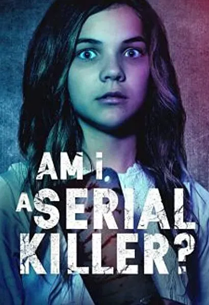 Am I a Serial Killer?