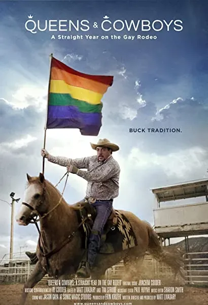 Queens & Cowboys: A Straight Year on the Gay Rodeo