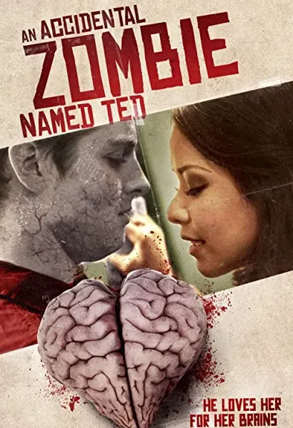 An Accidental Zombie (Named Ted)