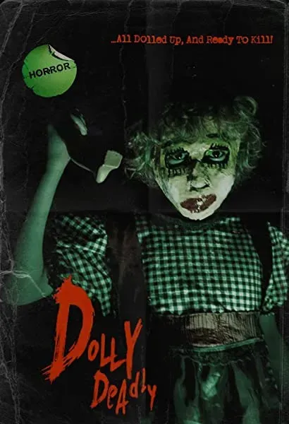 Dolly Deadly